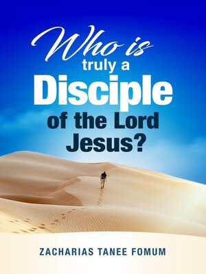 cover image of Who is Truly a Disciple of the Lord Jesus?